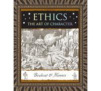 Ethics: The Art of Character
