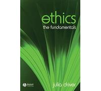 Ethics: the Fundamentals