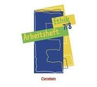 Ethik 7./8. Arbeitsheft