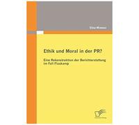 Ethik Und Moral In Der Pr?