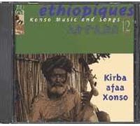 Ethiopie : Ethiopiques Vol. 12 - Konso Music And Songs