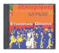 Ethiopie : Ethiopiques Vol. 13 - Ethiopians Groove