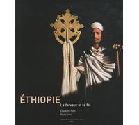Elizabeth Foch – Ethiopie, la ferveur et la foi – Actes Sud – Relié