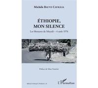 Ethiopie, mon silence Michèle Bauve Caviglia (Auteur)