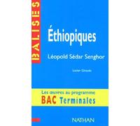 "Éthiopiques", Léopold Sédar Senghor: Des repères pour situer l'auteur...