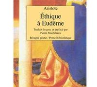 Ethique à Eudème Aristote (Auteur), François Guérif (Direction), Lidia Breda (Direction), Pierre Maréchaux (Préface)