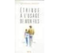 Éthique à l'usage de mon fils - Fernando Savater - Seuil - broché - Livre
