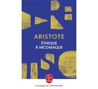 Ethique à Nicomaque Aristote (Auteur)