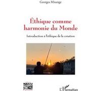 Georges Misange Mutombo – Éthique comme harmonie du monde – Introduction à l'éthique de la création