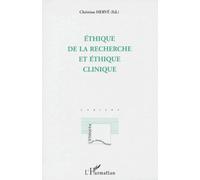 Ethique De La Recherche Et Éthique Clinique