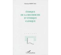 Ethique De La Recherche Et Éthique Clinique