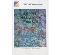 Ethique des rapports Nord-Sud : Regards croisés