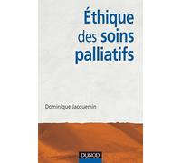 Ethique des soins palliatifs : Une urgence critique et éthique