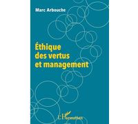 Éthique des vertus et management