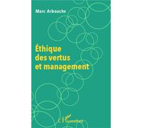 Éthique des vertus et management