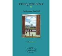 Éthique du désir - Collectif - Mjw Fedition - broché - Etude