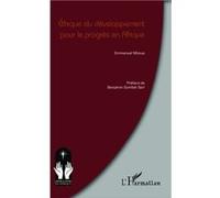 Emmanuel Mboua – Éthique du développement pour le progrès en Afrique – Essai – Broché