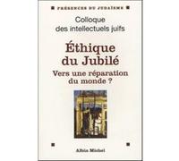 Éthique du jubilé Collectif (Auteur)