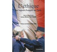 Ethique du Sapeur-Pompier de Paris