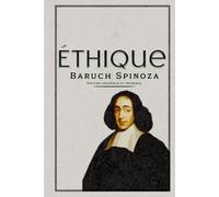 Éthique Édition originale et intégral: Édition Collector