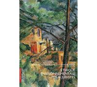 Éthique environnementale pour juristes - Christophe Bouriau - Mare & Martin - broché - Essai