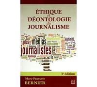 Ethique et déontologie du journalisme