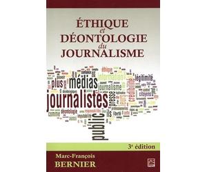 Ethique et déontologie du journalisme