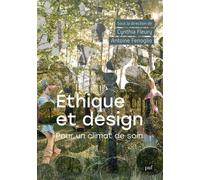 Éthique et design Antoine Fenoglio (Edité par)