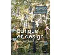 Éthique et design: Pour un climat de soin