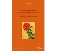 Ethique et développement et économie générale pour BTS 2 Annales BTS et épreuves corrigées - Lucas Pony - L'harmattan - broché - Scolaire / Universitaire