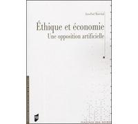 Ethique Et Économie - Une Opposition Artificielle
