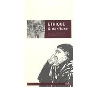 Ethique et écriture : Tome 2