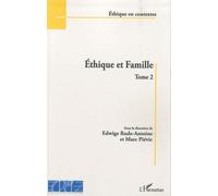 Ethique et Famille (Tome 2) - Fondation Ostad Elahi - L'harmattan - broché - Essai