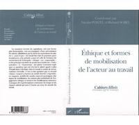 Ethique et formes de mobilisation de l'acteur au travail Tome 46 - Richard Sobel - L'harmattan - broché - Essai