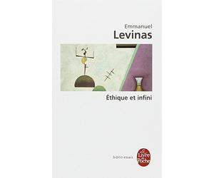 Ethique et Infini de Emmanuel Levinas ( 1 avril 1984 )