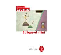 Ethique et infini - Emmanuel Levinas - Lgf - broché - Essai
