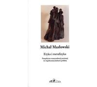Éthique et métaphysique - Michał Masłowski (Buch auf Polnisch)