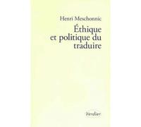 Éthique et politique du traduire - Henri Meschonnic - Verdier - broché - Etude