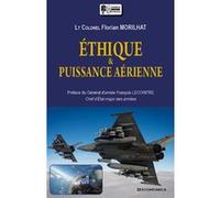 Ethique et puissance aerienne MORILHAT FLORIAN (Auteur)