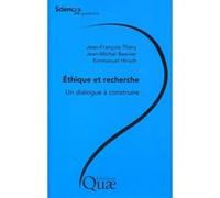 Ethique Et Recherche - Un Dialogue À Construire