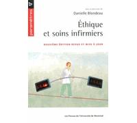 Éthique et soins infirmiers, 2e éd.: Deuxième édition revue et mise à jour