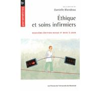 Éthique et soins infirmiers Deuxième édition revue et mise à jour - 2nde édition - Collectif - Presses Universite De Montreal - broché - Livre