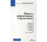 Ethique et solidarité humaine à l'âge des réseaux