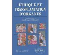 Ethique et transplantation d'organes