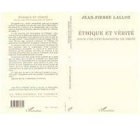 Éthique Et Vérité - Pour Une Psychanalyse De Droit