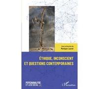 Éthique, inconscient et questions contemporaines