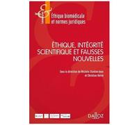 Ethique, Intégrité, Scientifique Et Fausses Nouvelles