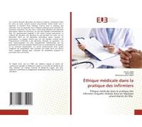 Éthique Médicale Dans La Pratique Des Infirmiers
