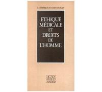 Ethique Médicale Et Droits De L'homme
