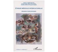 Nicolas Kopp – Éthique médicale interculturelle : Regards francophones – Broché – L'Harmattan